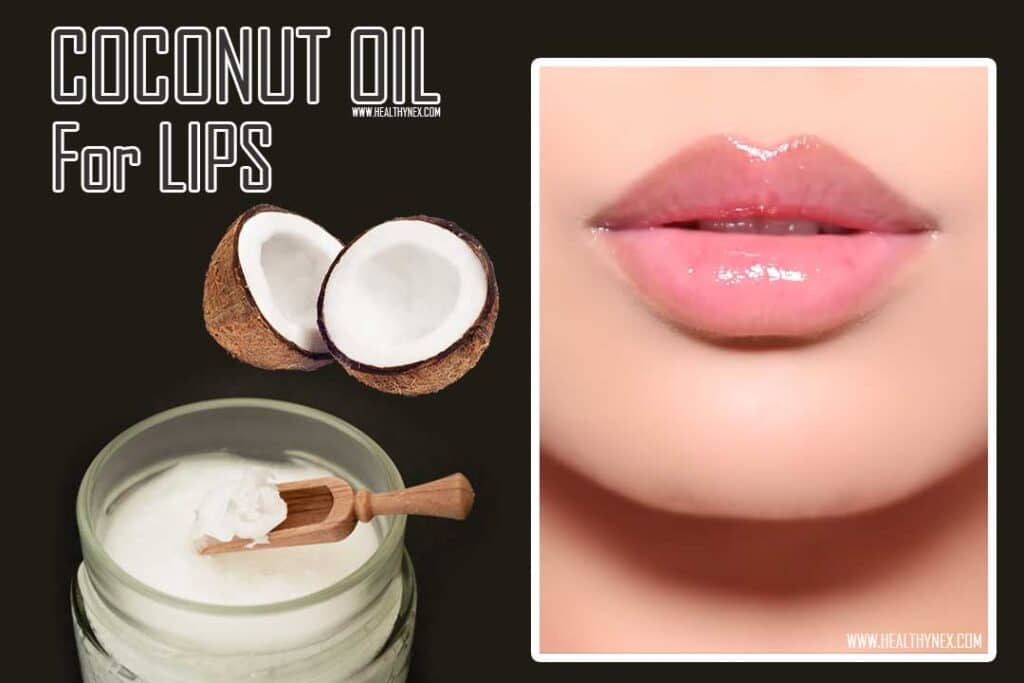 COCONUT OIL FOR LIPS BENEFITS COCONUT OIL FOR LIPS BENEFITS